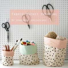 Fabric bucket tutori